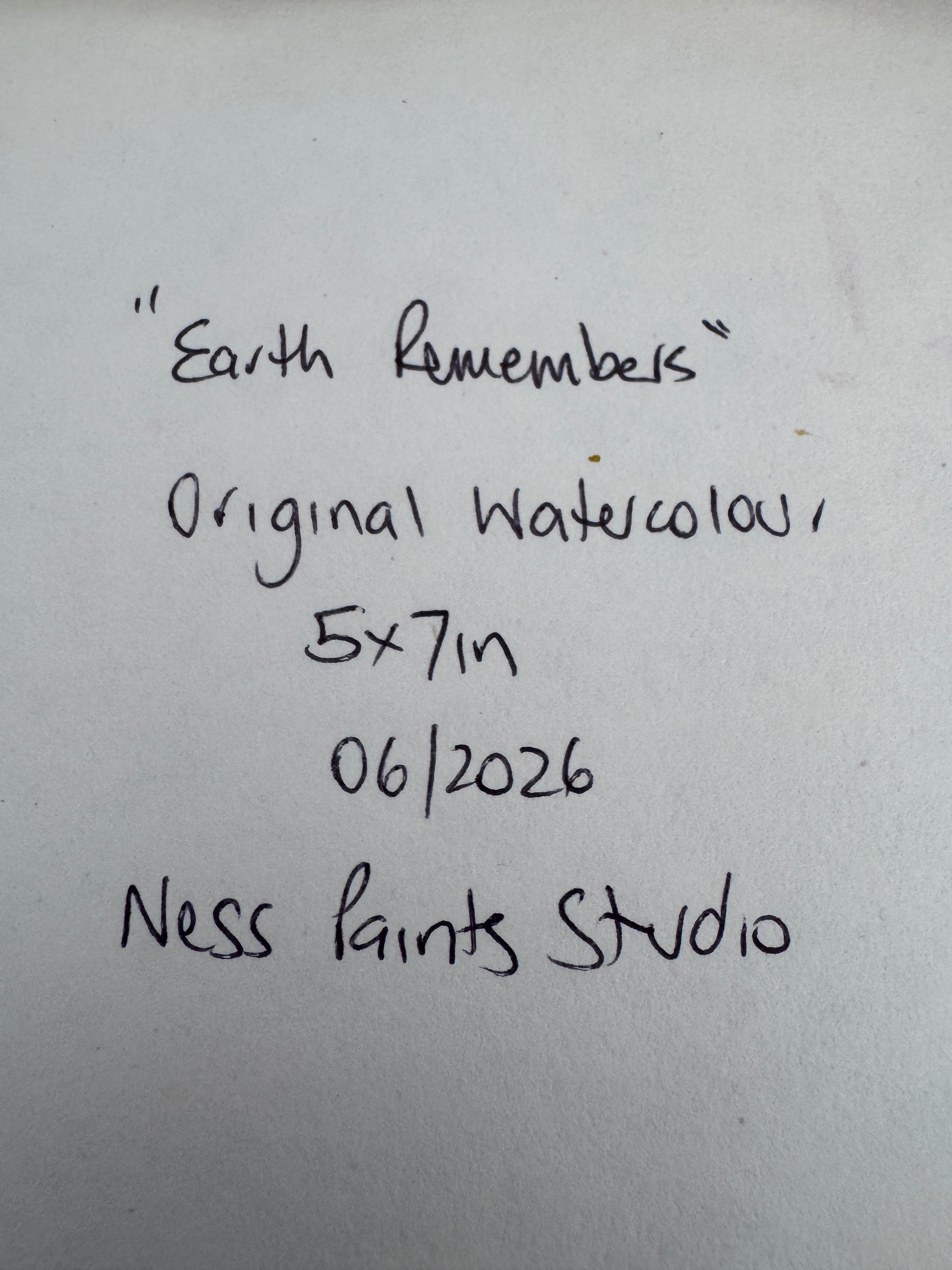 Earth Remembers (5x7in)