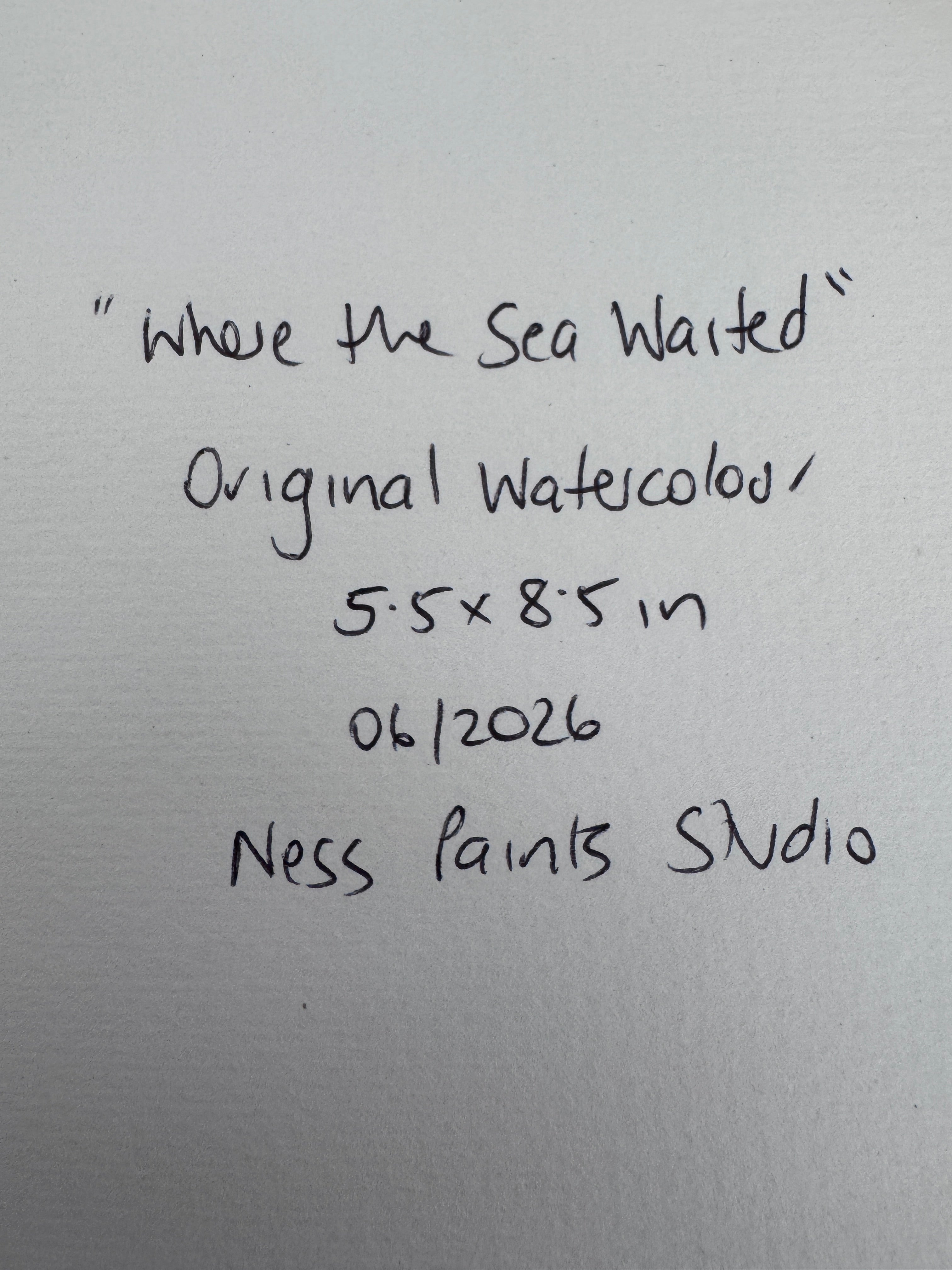 Where the Sea Waited (5x7in)